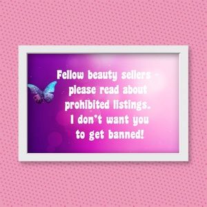 Fellow beauty sellers - please read!